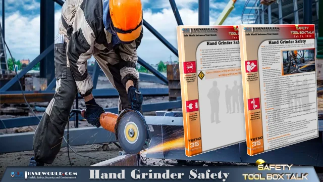 Tool Box Talk: Hand Grinder Safety
